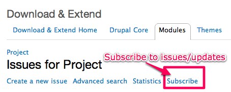 drupal.org 'Issues' page 'Subscribe button for 'following' a module's or theme's issues or updates
