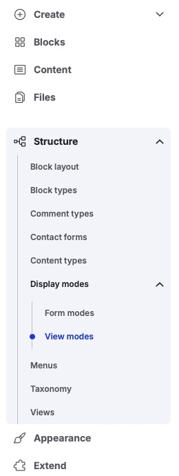 the new vertical navigation with the structure top level menu item expanded as well as the display mode sub menu item and the view menu sub menu item shown as active menu item 