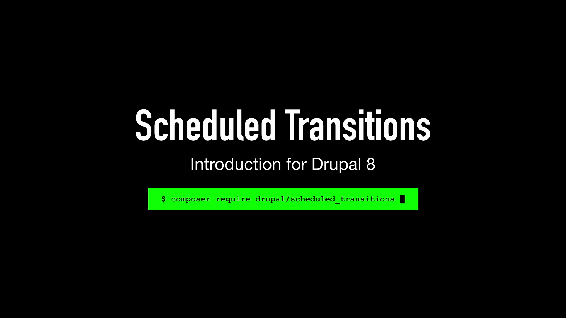 Introduction to Scheduled Transitions
