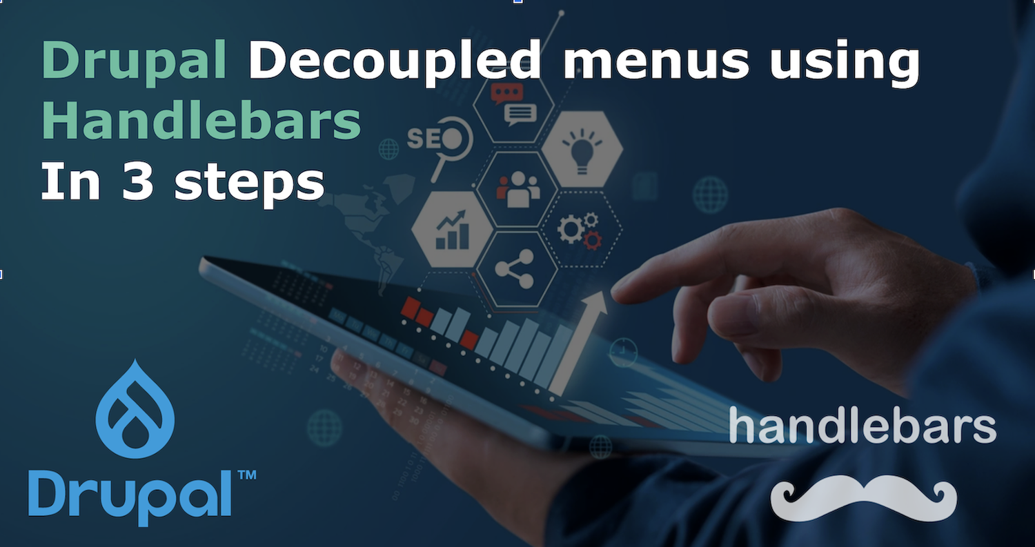 Implementing decoupled menus using Handlebars, in 3 steps