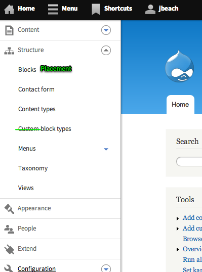 Screenshot showing the current block placement form. The toolbar menu is open and the Block link has a comment next to it that suggests the label be changed to Block placement. The Custom block types menu link has the word custom crossed out, suggesting the label be changed to just Block types.