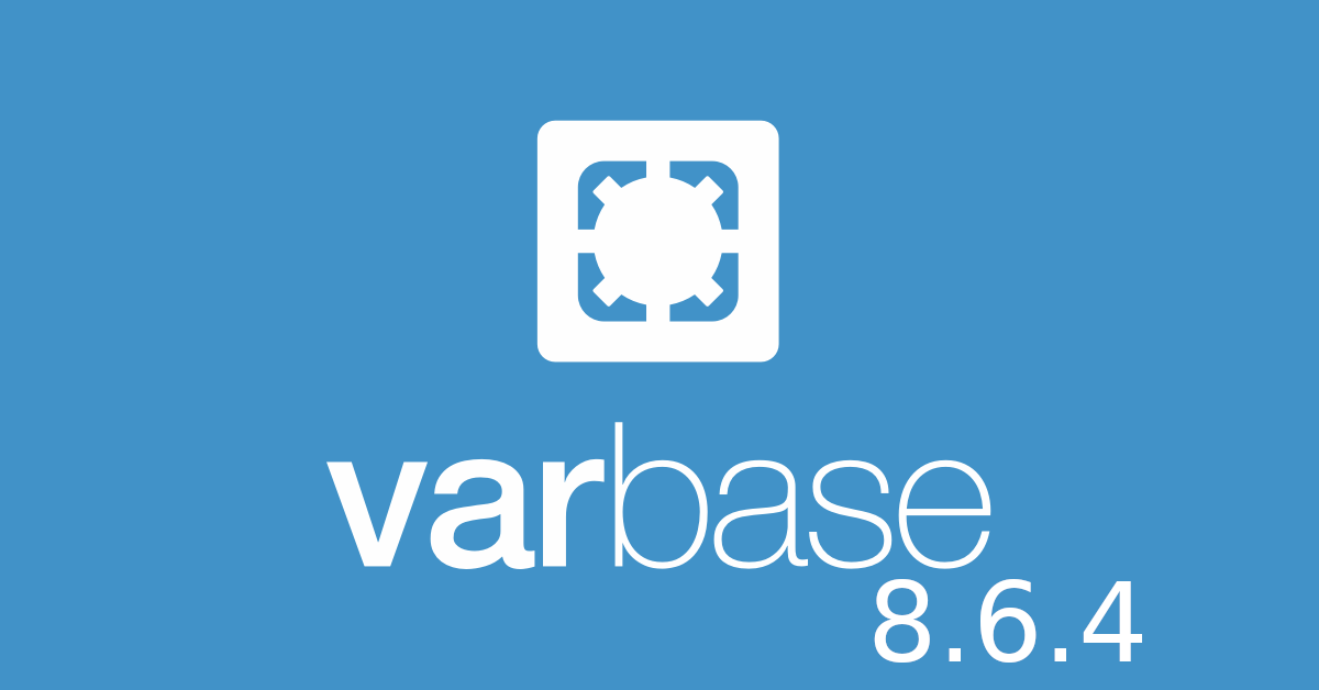 Varbase 8.6.4 Release notes