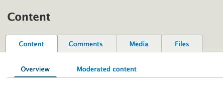Administrative tabs displayed with task links beneath Content for Overview and Moderated content