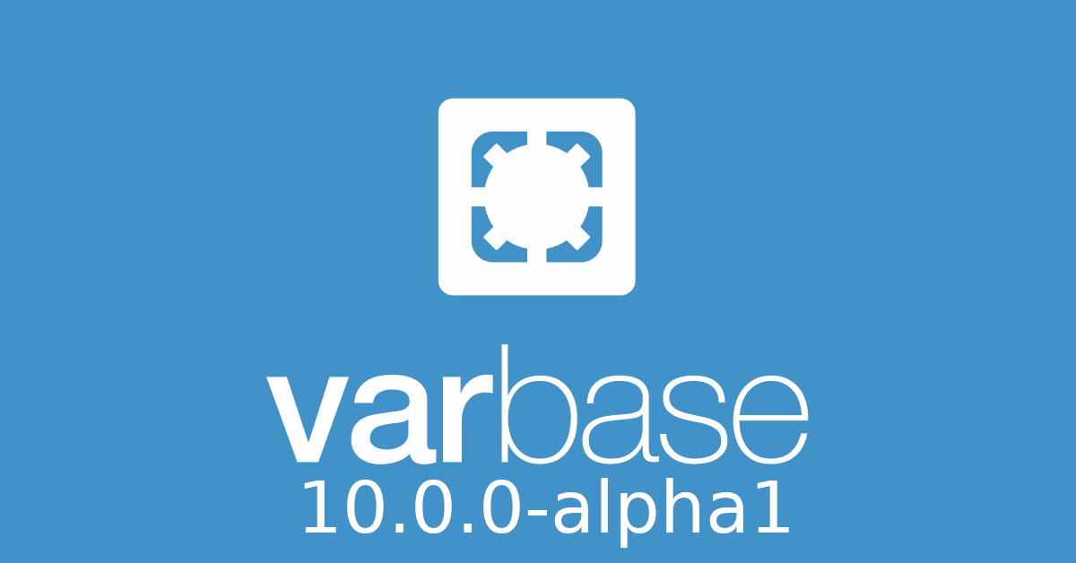 Varbase 10.0.0-alpha1 Release notes