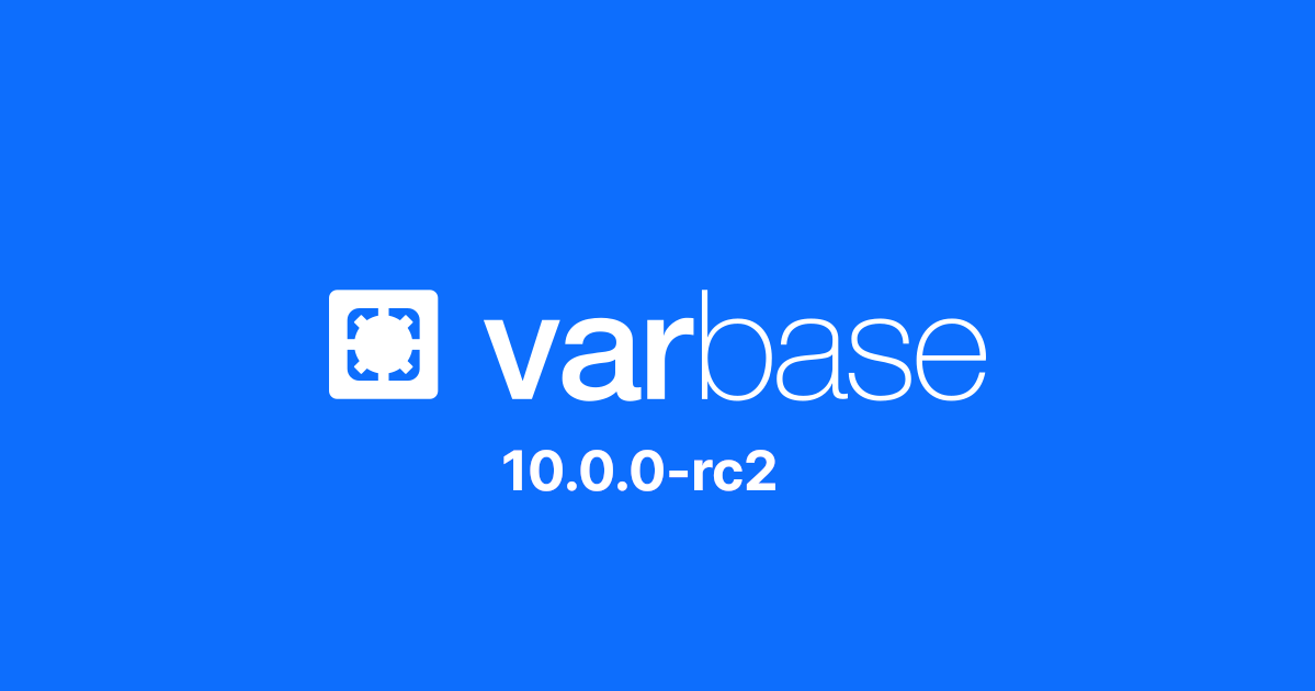 Varbase 10.0.0-rc2 Release notes