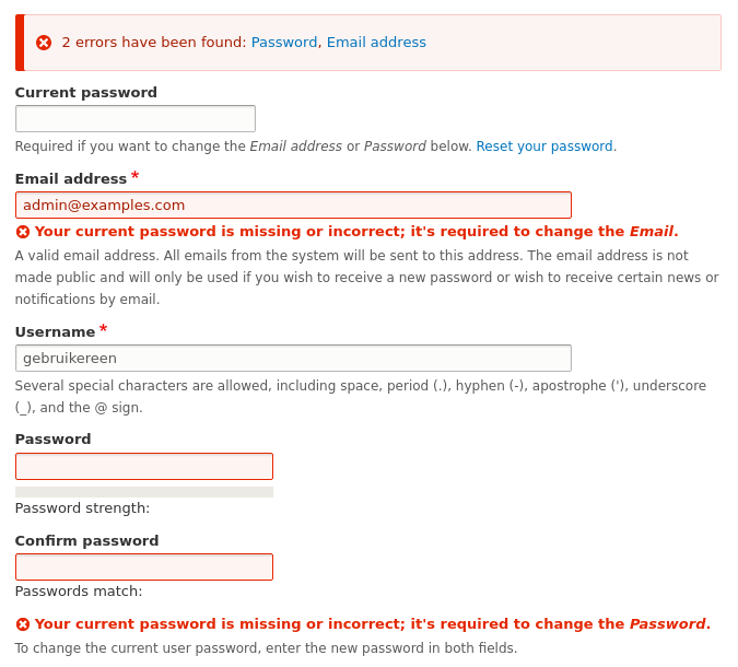 Error Highlighting And Reporting Problems For The Current Password On The User Profile Form Drupal Org