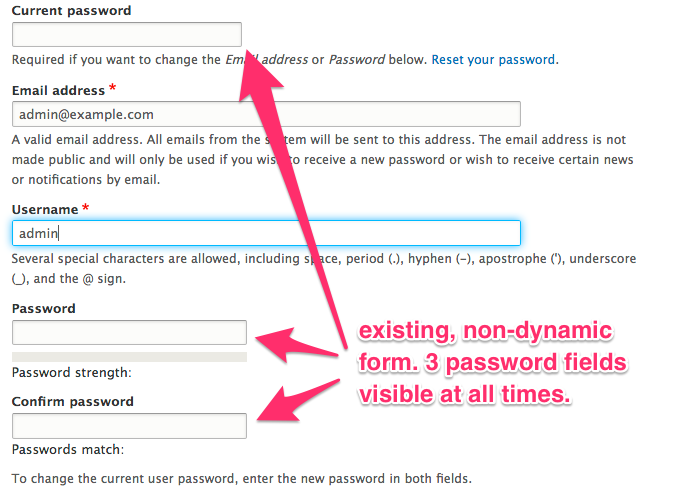 screenshot of existing, non-dynamic user edit form. 3 password fields are visible at all times.